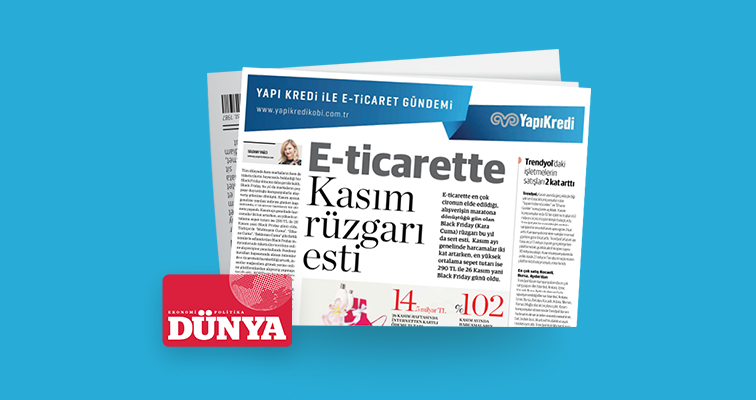 Dünya gazetesi iş birliğiyle e-ticaret gündemi &ndash; 26. Sayı