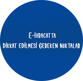 E-ihracatta dikkat edilmesi gereken noktalar